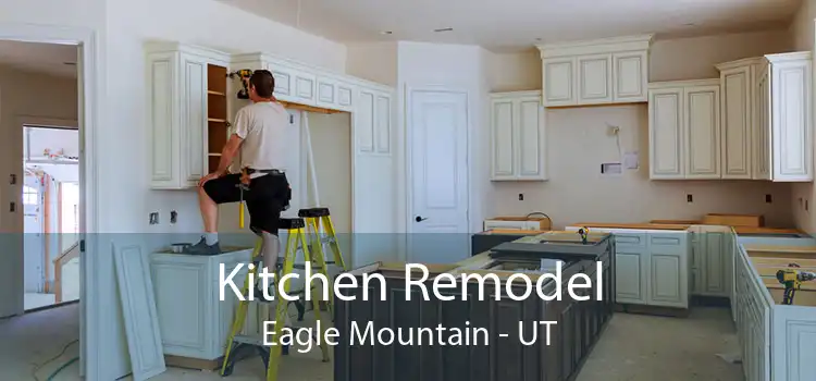 Kitchen Remodel Eagle Mountain - UT