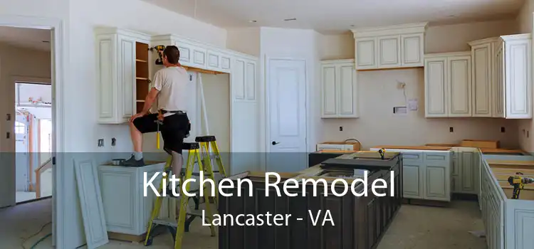 Kitchen Remodel Lancaster - VA