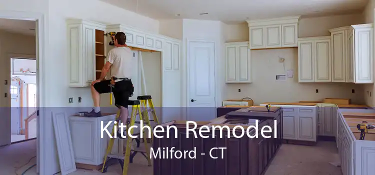 Kitchen Remodel Milford - CT