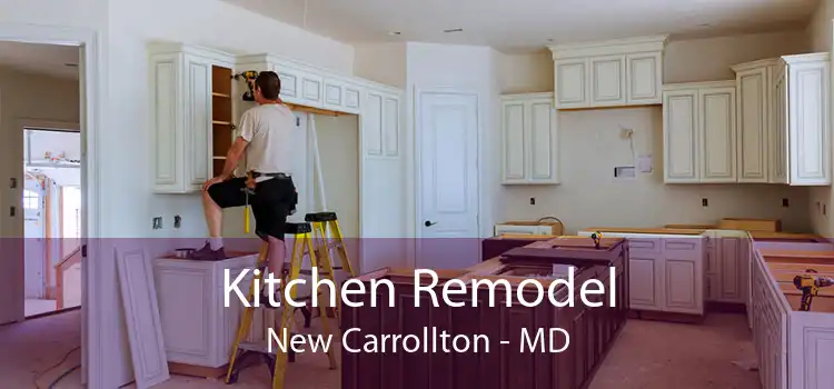 Kitchen Remodel New Carrollton - MD
