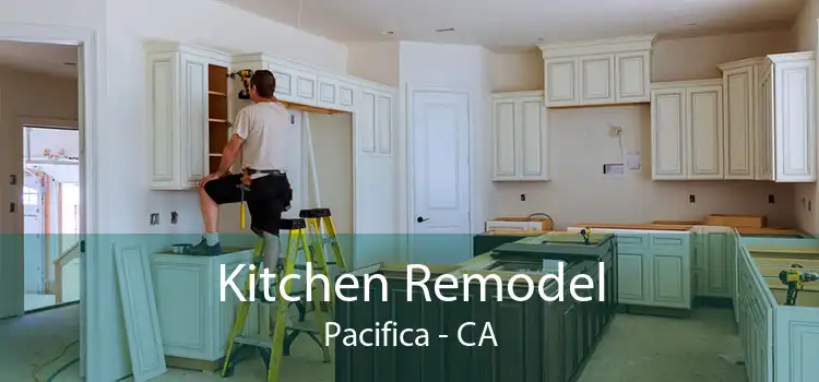 Kitchen Remodel Pacifica - CA