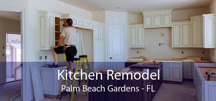 Kitchen Remodel Palm Beach Gardens - FL