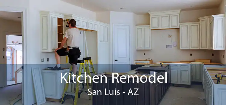 Kitchen Remodel San Luis - AZ