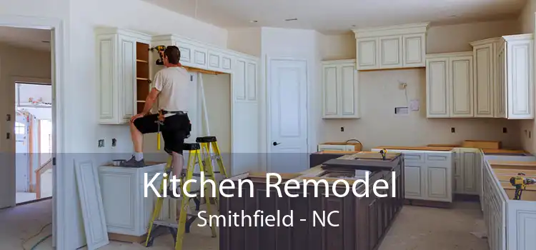 Kitchen Remodel Smithfield - NC