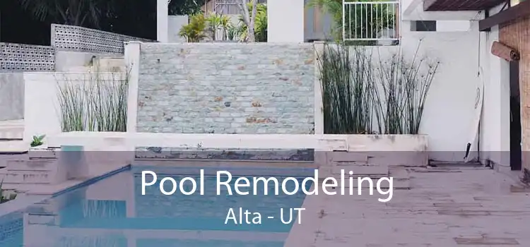 Pool Remodeling Alta - UT