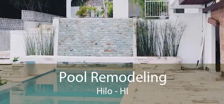 Pool Remodeling Hilo - HI