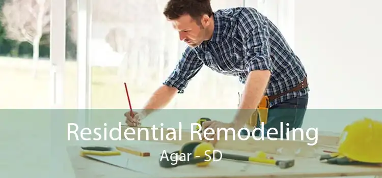 Residential Remodeling Agar - SD