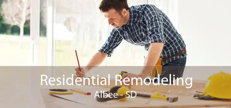 Residential Remodeling Albee - SD