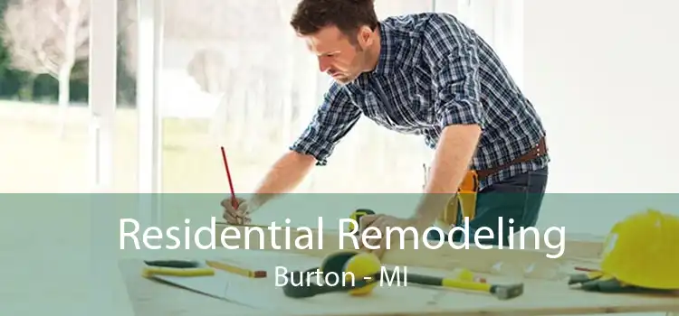 Residential Remodeling Burton - MI