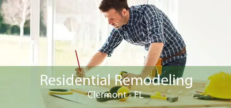 Residential Remodeling Clermont - FL