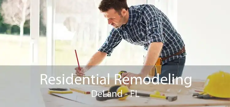 Residential Remodeling DeLand - FL