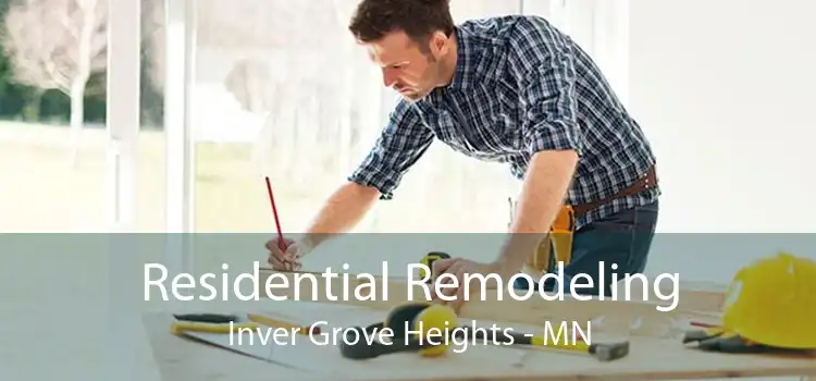 Residential Remodeling Inver Grove Heights - MN