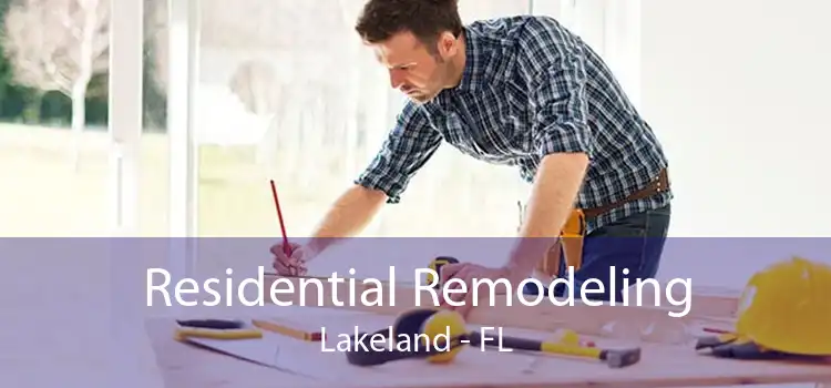 Residential Remodeling Lakeland - FL