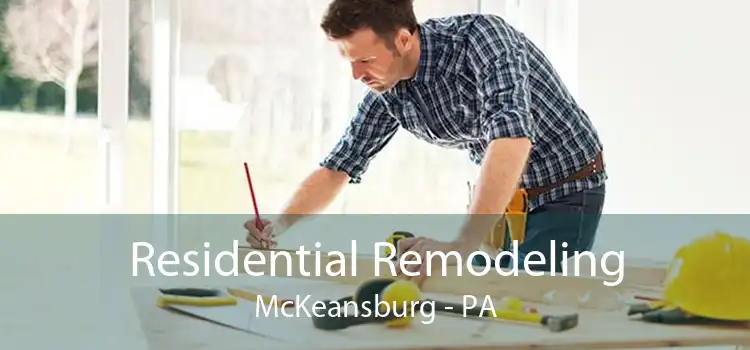 Residential Remodeling McKeansburg - PA
