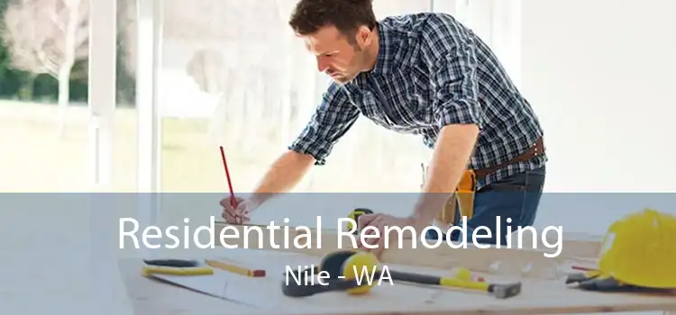 Residential Remodeling Nile - WA