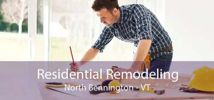 Residential Remodeling North Bennington - VT