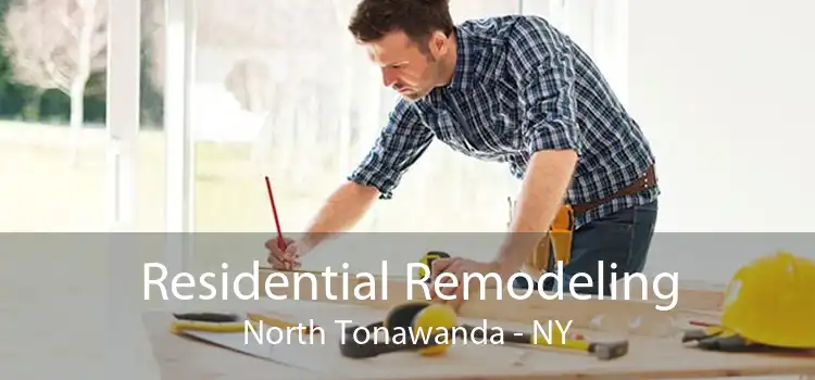 Residential Remodeling North Tonawanda - NY